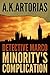 Detective Fiction : Detective Marco: Minority’s Complication