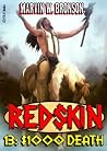 $1000 Death (Redskin) $1000 Death (Redskin)