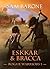 Eskkar & Bracca - Rogue War...