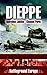 Dieppe: Operation Jubilee—C...