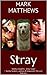 Stray