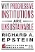 Why Progressive Institutions are Unsustainable (Encounter Broadside Book 26)