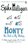 Monty: His Part in My Victory (Milligan Memoirs 3)