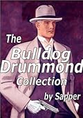 The Bulldog Drummond Collection