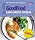 Good Food: Low-calorie Recipes
