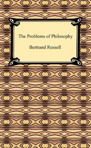 The Problems of Philosophy