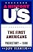 The First Americans by Joy Hakim