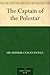 The Captain of the Polestar: collection of stories