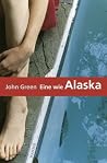 Eine wie Alaska Book cover for Eine wie Alaska