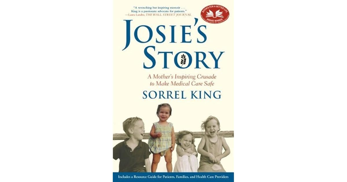 Josie's Story by Sorrel King