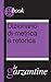 Dizionario di metrica e retorica