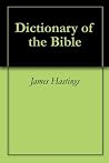 Dictionary of the Bible