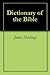 Dictionary of the Bible