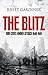 The Blitz: The British Under Attack