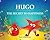The Secret to Happiness (Hugo the Happy Starfish Book 1)