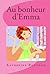 Au bonheur d'Emma (French Edition)