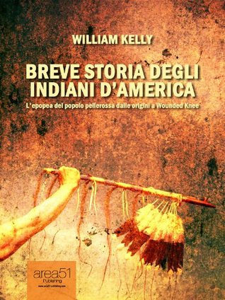 Breve storia degli indiani d'America
