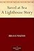Saved at Sea A Lighthouse Story by Mrs. O.F. Walton