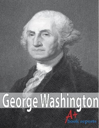 George Washington: Fun fact for kids (Kindle Edition)
