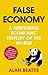 False Economy by Alan Beattie