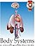 Body Systems by A+ Book Reports