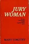 Jury Woman: The Story of the Trial of Angela Y. Davis