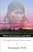 What Does Justice Look Like? The Struggle for Liberation in D... by Waziyatawin Angela Wilson