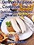 German Regions Cookbook Vol. 1: Delicious and Authentic Bavarian Recipes