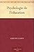 Psychologie de l'éducation (French Edition)