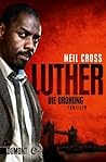 Luther. Die Drohung by Neil Cross