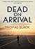 Dead on Arrival