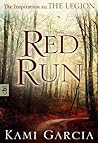 Red Run by Kami Garcia