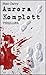 Aurora Komplott
