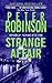 Strange Affair by Peter Robinson Strange Affair by Peter Robinson