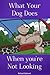 What Your Dog Does When You're Not looking (Dog Books For Kids - Illustrated Childrens Dog Stories)