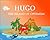 HAPPINESS IS A CHOICE: The Island of Optimism (HUGO THE HAPPY STARFISH - Island Adventures - English Edition featuring introductory Spanish Vocabulary Book 3)