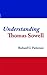 Understanding Thomas Sowell