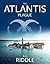 The Atlantis Plague (The Or...