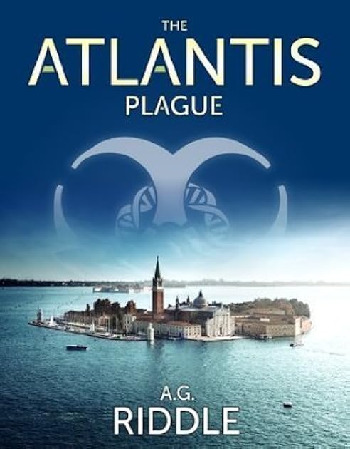 The Atlantis Plague (The Origin Mystery, #2)