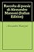 Raccolta di poesie di Alessandro Manzoni (Italian Edition)