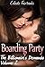 Boarding Party (The Billionaire's Demands, #2)