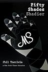 Fifty Shades Shadier