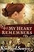 My Heart Remembers by Kim Vogel Sawyer