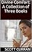 Divine Comfort: A Collection of Three Books