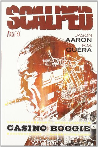 Portada de Scalped 2: Casino Boogie, de Jason Aaron
