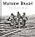 Mathew Brady: The Civil War - 100+ Photographic Reproductions