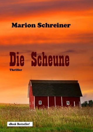 Die Scheune (Kindle Edition)