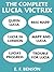 The Complete Lucia Victrix by E.F. Benson