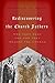 Rediscovering the Church Fathers by Michael A.G. Haykin