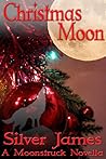 Christmas Moon by Silver James